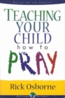 Teaching Your Child How to Pray - Book