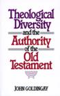 Theological Diversity and the Authority of the Old Testament - Book