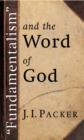 Fundamentalism and the Word of God - Book
