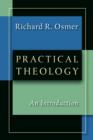 Practical Theology : An Introduction - Book