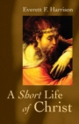 Short Life of Christ - Book