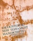 Encountering New Testament Manuscripts : A Working Introduction to Textual Criticism - Book