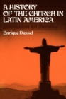 A History of the Church in Latin America - Book