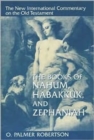 The Books of Nahum, Habakkuk, and Zephaniah - Book