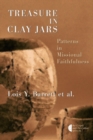 Treasure in Clay Jars : Patterns in Missional Faithfulness - Book