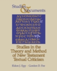 Studies in the Theory and Method of New Testament Textual Criticism - Book