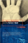 The War on Terrorism and the Terror of God - Book