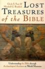 Lost Treasures of the Bible : Understanding the Bible Through Archaeological Artifacts in World Museums - Book