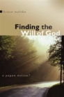 Finding the Will of God : A Pagan Notion? - Book