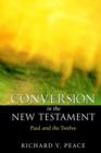 Conversion in the New Testament : Paul and the Twelve - Book