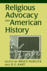 Religious Advocacy and American History - Book