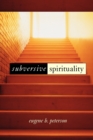Subversive Spirituality - Book