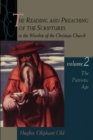 The Reading and Preaching of the Scriptures in the Worship of the Christian Church - Book