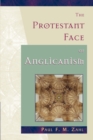 The Protestant Face of Anglicanism - Book