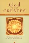 God Who Creates : Essays in Honor of W. Sibley Towner - Book