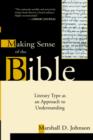 Making Sense of the Bible : Literary Type as an Approach to Understanding - Book