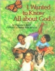 I Wanted to Know All About God - Book
