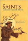 Saints : Lives and Illuminations - Book