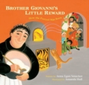 Brother Giovanni's Little Reward : How the Pretzel Was Born - Book