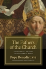 Fathers of the Church : From Clement of Rome to Augustine of Hippo - Book