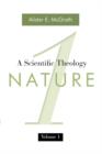 A Scientific Theology, Volume One : Nature - Book
