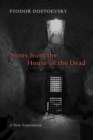 Notes from the House of the Dead - Book