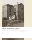 Longing for Jesus : Worship at a Black Holiness Church in Mississippi, 1895-1913 - Book