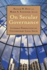 On Secular Governance : Lutheran Perspectives on Contemporary Legal Issues - Book