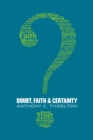 Doubt, Faith, and Certainty - Book