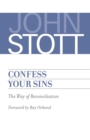 Confess Your Sins : The Way of Reconciliation - Book
