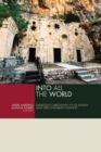 Into All the World : Emergent Christianity in Its Jewish and Greco-Roman Context - Book