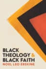 Black Theology and Black Faith - Book