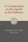 A Commentary on the Epistle to the Hebrews - Book