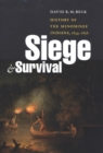 Siege and Survival : History of the Menominee Indians, 1634-1856 - Book