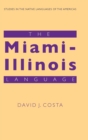The Miami-Illinois Language - Book
