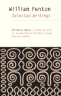 William Fenton : Selected Writings - Book