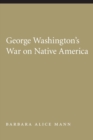 George Washington's War on Native America - Book