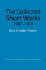 The Collected Short Works, 1907-1919 - Book