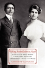 Taking Assimilation to Heart : Marriages of White Women and Indigenous Men in the United States and Australia, 1887-1937 - Book