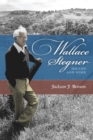 Wallace Stegner : His Life and Work - Book