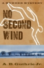 No Second Wind - Book