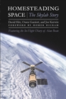 Homesteading Space : The Skylab Story - Book