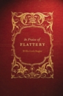 In Praise of Flattery - Book