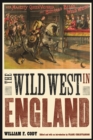The Wild West in England - Book