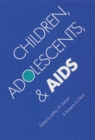 Children, Adolescents, and AIDS - Book