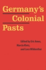 Germany's Colonial Pasts - Book