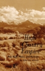 High Country Empire : The High Plains and Rockies - Book
