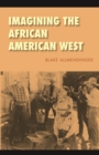 Imagining the African American West - eBook