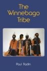 The Winnebago Tribe - Book