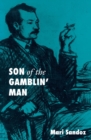 Son of the Gamblin' Man : The Youth of an Artist - Book